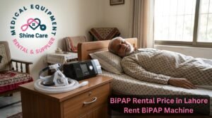BiPAP Rental Price in Lahore