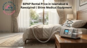 BiPAP rental price in Islamabad and Rawalpindi